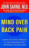 [Cover of Mind Over Back Pain, by Dr. John Sarno]