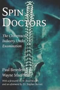 Image of the cover of the book “Spin doctors: the chiropractic industry under examinations