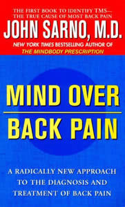 Image of the cover of the book “Mind Over Back Pain: A radically new approach to the diagnosis and treatment of back pains