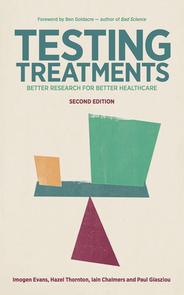 Image of the cover of the book “Testing treatments: better research for better healthcares