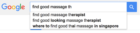 Screenshot of a Google search for “find good massage” with two very different auto-complete searches: find good massage therapist, and find good looking massage therapists.
